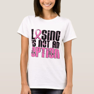 Att förlora är inte en alternativbröstcancer tee