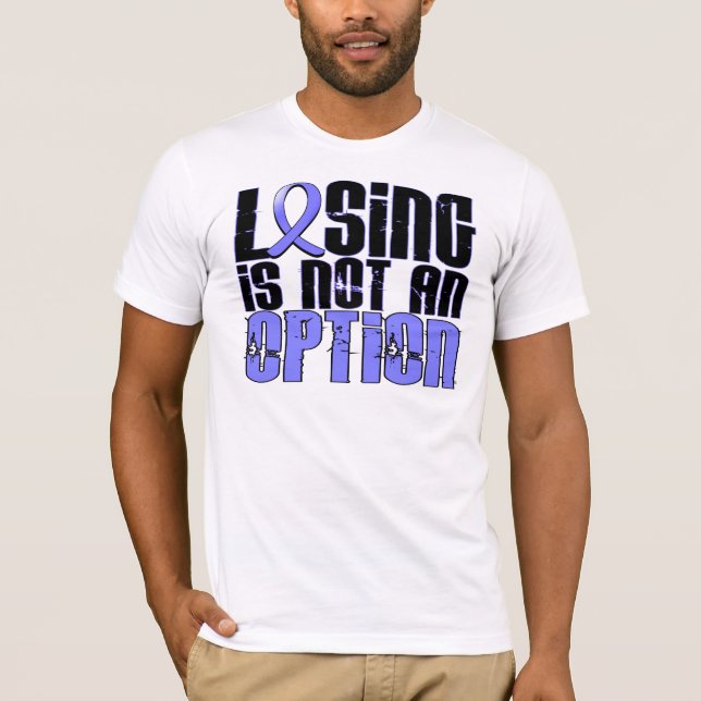 Att förlora är inte en alternativprostatacancer tee shirt (Framsida)