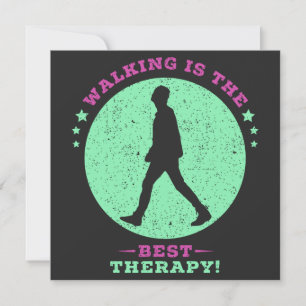 Att gå är att säga "best Therapy Quote" Spara Datumet