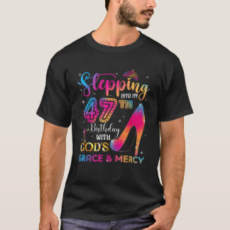 Att gå in i min 47-årsdag med Guds nåd T Shirt