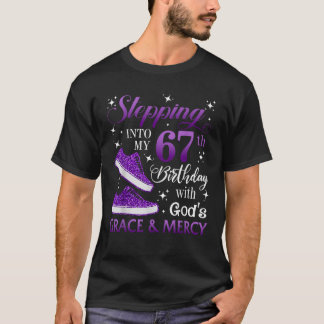 Att gå in i min 67-årsdag med Guds nåd T Shirt