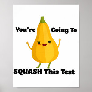 Att gå till att krossa testet Veggie Teacher Testi Poster