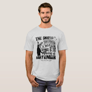 Att gifta sig en skjorta för Bartender T Shirt