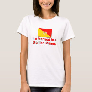 Att gifta sig till en Sicilian Prince Tee Shirt