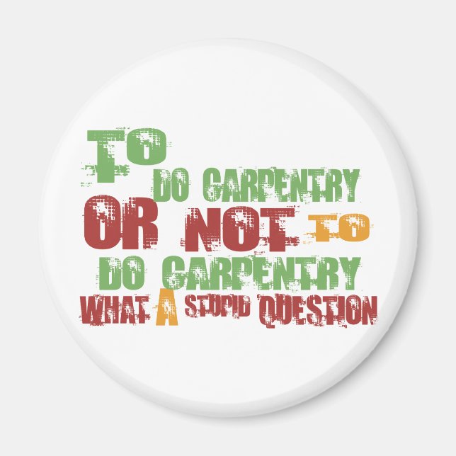 Att göra Carpentry Magnet (Framsidan)