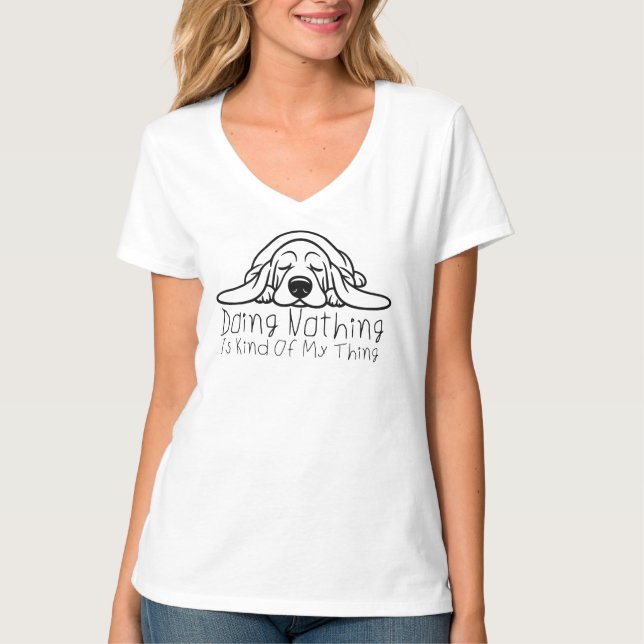 Att Göra Ingenting Är Lite Mitt Grej  T Shirt (Framsida)