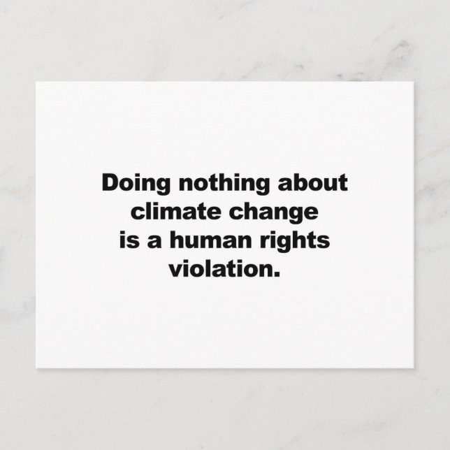 Att göra ingenting åt klimatförändringen vykort (Framsida)
