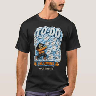 Att Göra Inkommande Personlig Rolig Kontors T-Shir T Shirt