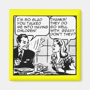 Att ha barn Roligt Retro Kylskåpsmagnet Humor