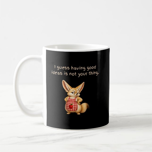 Att ha bra idéer är inte din grej kaffemugg (Vänster)