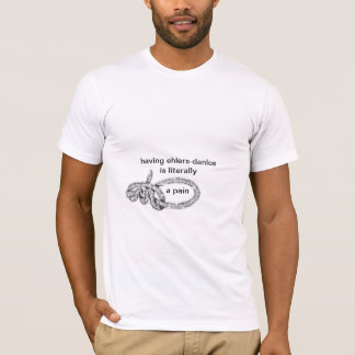 att ha eds är formligen en smärta tee shirt