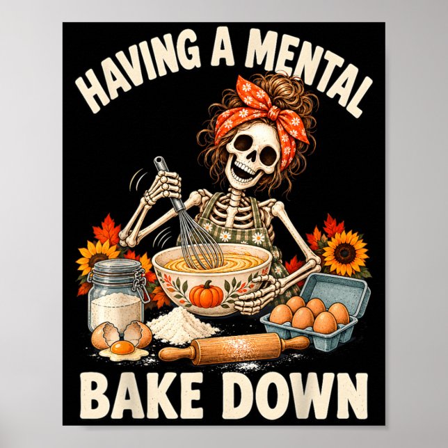 Att Ha En Psykisk Kollaps Rolig Psykisk Hälsa Poster (Framsidan)
