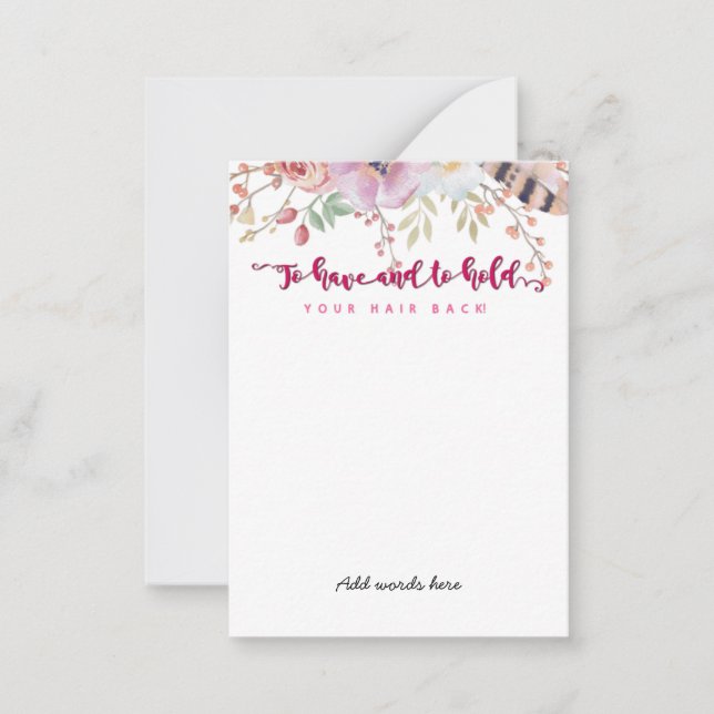 att ha och hålla tillbaka ditt hår bachelorette anteckningskort (Framsida)