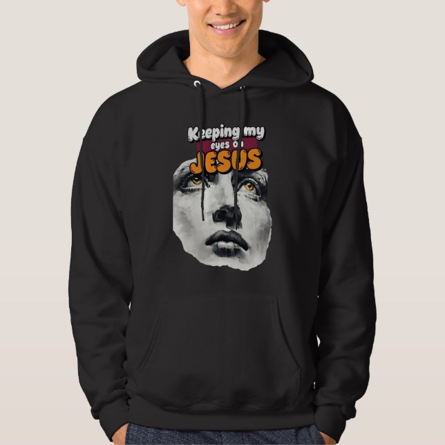 Att hålla mina ögon på JESUS - Kristet Hoodie (Framsida)