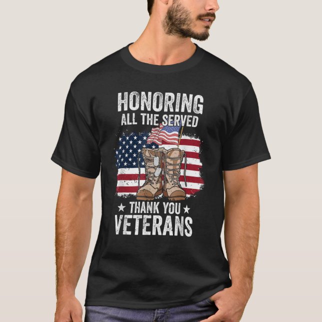 Att hedra alla som tjänat Tack veterandagen T Shirt (Framsida)