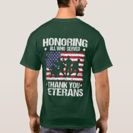 Att hedra alla som tjänat Tack veterandagen T Shirt