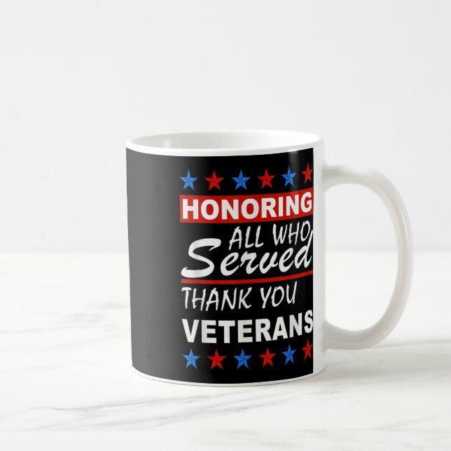Att hedra alla som tjänat, Tack Veterans Day Kaffemugg (Höger)