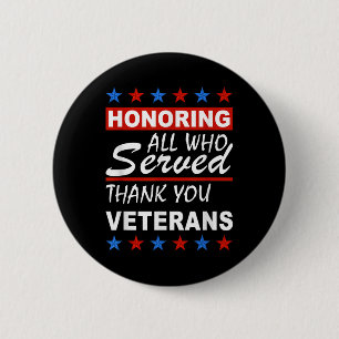 Att hedra alla som tjänat, Tack Veterans Day Knapp