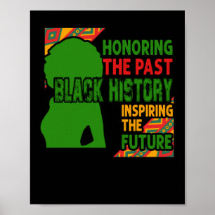 Att hedra den senaste svarta historien som inspire poster