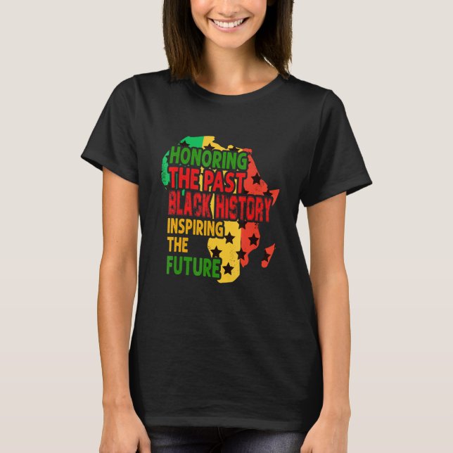 Att hedra den senaste svarta historien som inspire t shirt (Framsida)