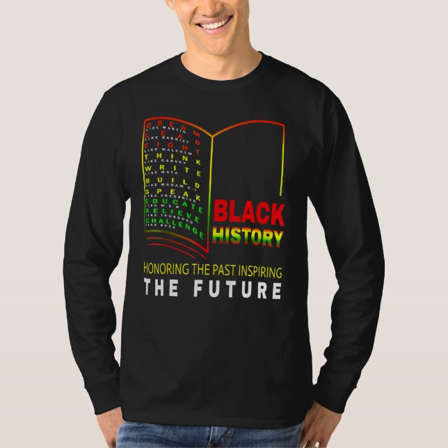 Att hedra tidigare inspirerande framtida afrikansk t shirt (Framsida)