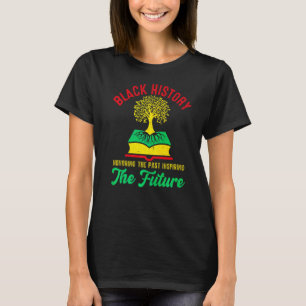 Att hedra tidigare inspirerande framtida Manar Wom T Shirt