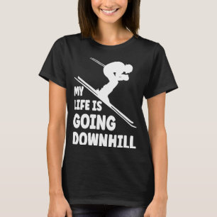 Att hoppa över livet är på väg nedströms vinterspo t shirt