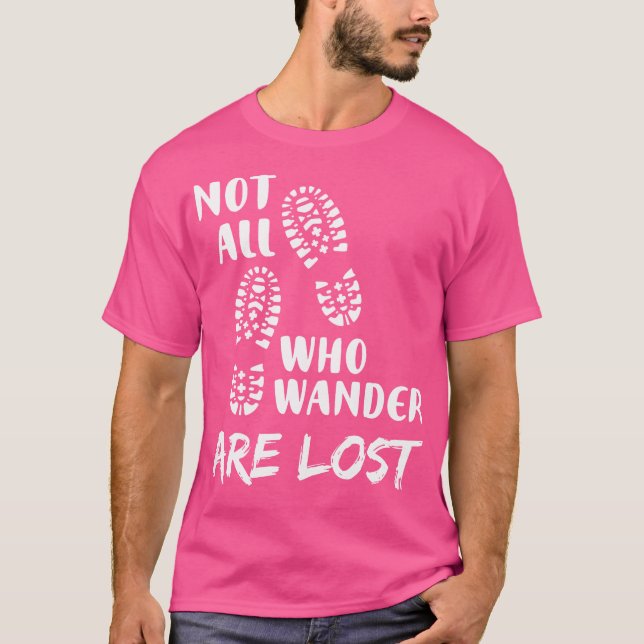 Att inte alla som jobbar är Borttappad-förfärande T Shirt (Framsida)