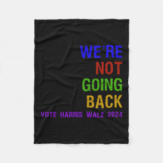 Att inte gå tillbaka Omröstning Harris W 2024 Val Fleecefilt