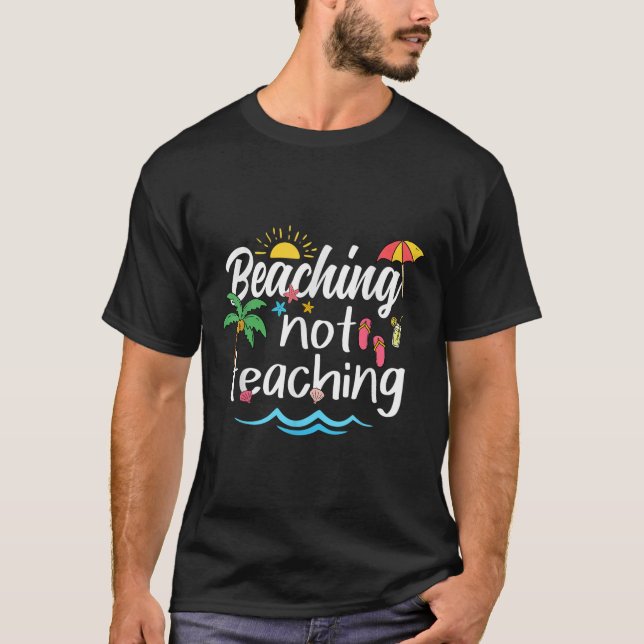 Att inte lära sig sommar Vacation Brak Teache T Shirt (Framsida)