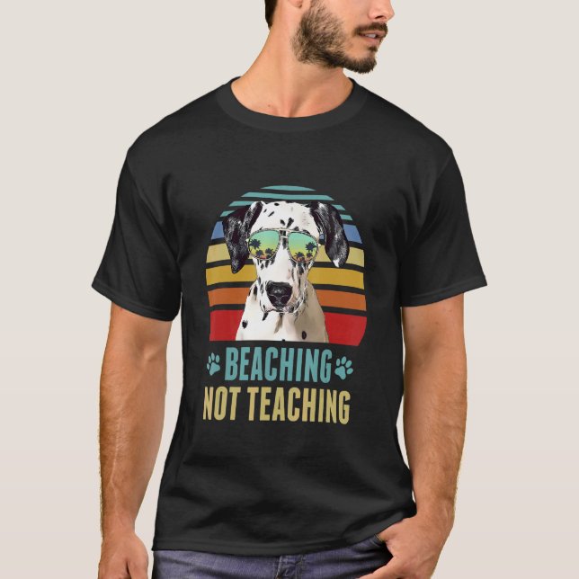 Att inte undervisa Dalmatian Hund LärarSumme T Shirt (Framsida)