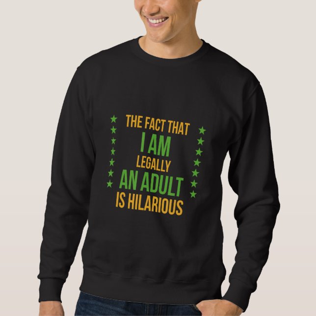 Att jag är en Vuxen som säger Lång Ärmad Tröja (Framsida)
