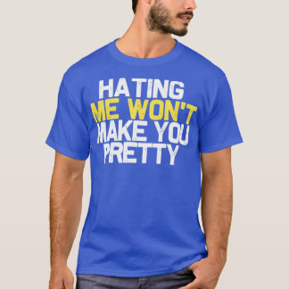 Att jag gör dig till söt t shirt