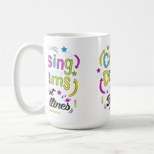 Att jaga drömmar, inte deadlines – Motiverande cit Kaffemugg