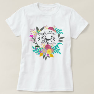 Att klamra sig vid vad som är bra t shirt