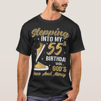 Att Kliva In I Min 55-årsdag Med Guds Nåde T Shirt