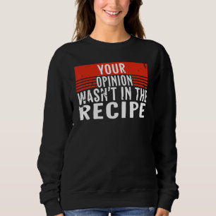 Att koka din åsikt var inte i Rec. T Shirt