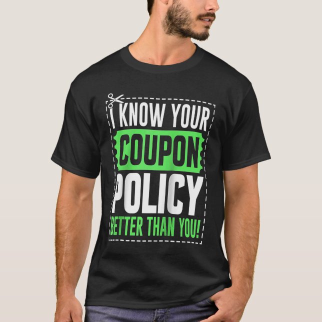 Att konspirera Spara Jag känner er kupongpolitik b T Shirt (Framsida)