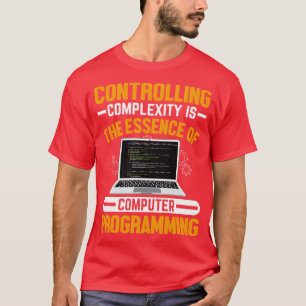 Att kontrollera datorns komplexitet är kärnan i t shirt
