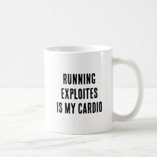 Att köra Exploits är min Cardio Roligt Etisk Hacke Kaffemugg