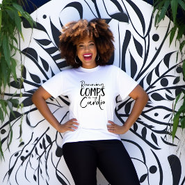 Att köra kompositer är min Cardio Tshirt T Shirt