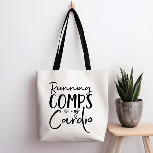 Att köra komps är min cardio Tote-säck Tygkasse