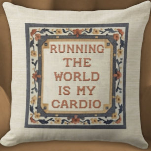 Att köra världen är min Cardio Faux Stitch Fitness Kudde