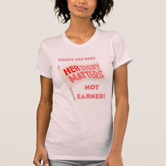 Att kräva rättigheter, inte att skydda kvinnors hö t shirt