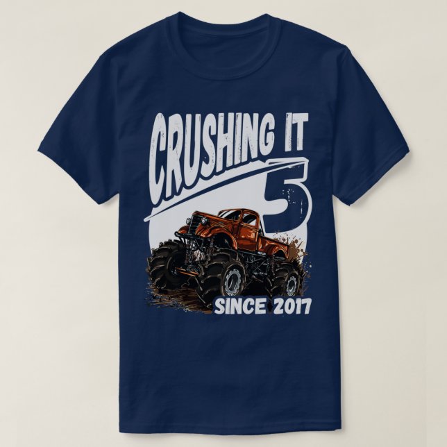 Att krossa den sedan 2017 måndag Lastbil 5:e födel T Shirt (Design framsida)