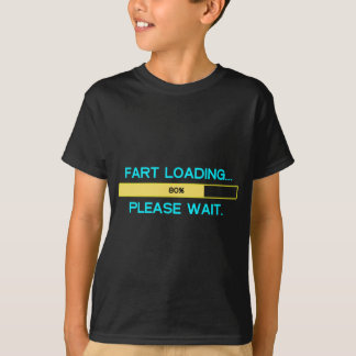 Att ladda för fis…, Behaga väntan T-shirt
