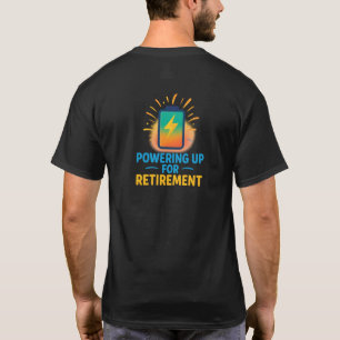 Att ladda för pensionen – T-shirt med batteriikon