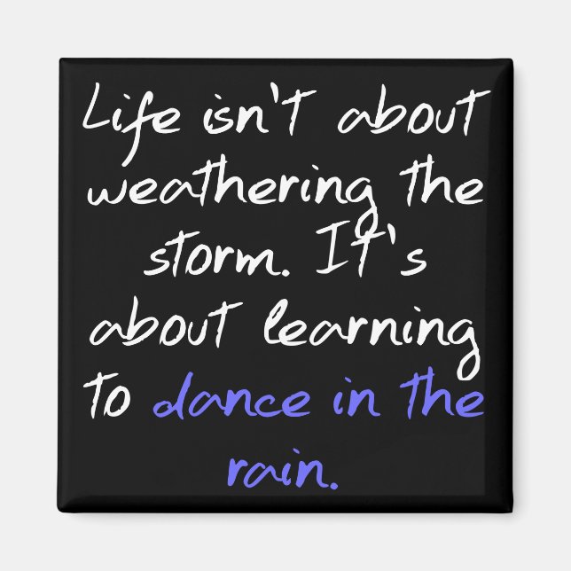 Att lära sig att dansa i regnet magnet (Framsidan)