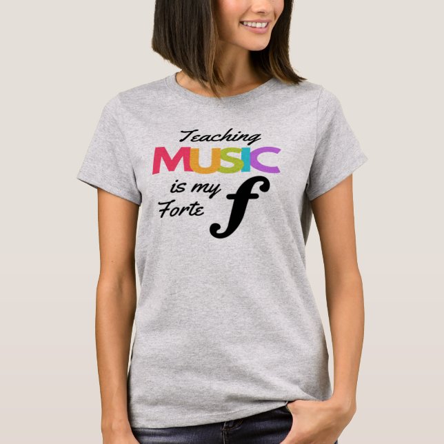 Att lära sig musik är min Forte Music Lärare Humor T Shirt (Framsida)