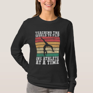 Att lära världen att vända gymnastikträningen t shirt